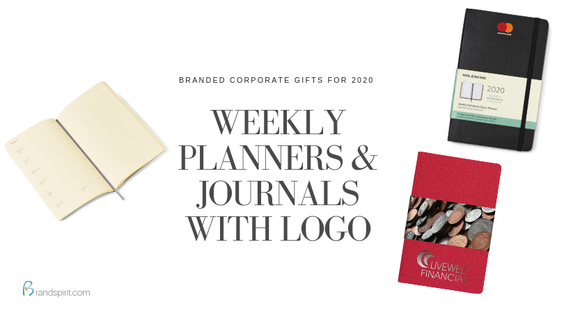 Branded Promotional Corporate Gifts for 2020: Weekly Planners and Journal Notebooks with Logo from Brand Spirit Inc.