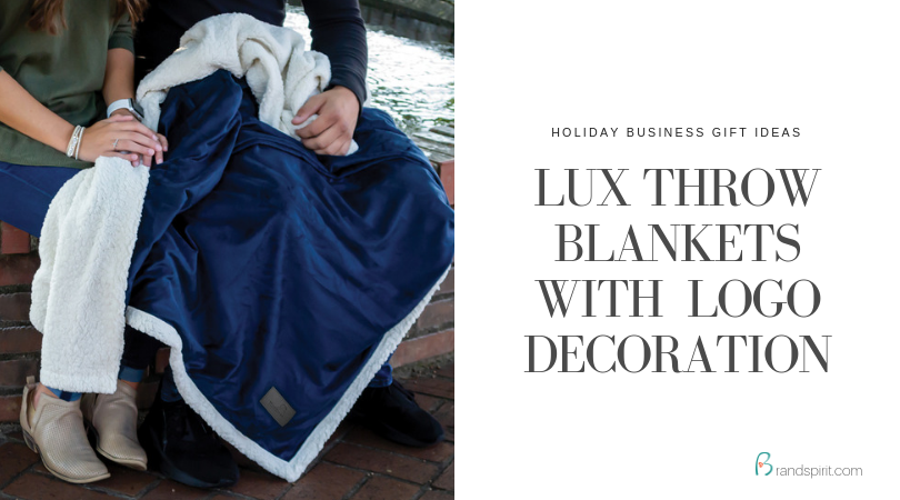 Holiday Business Gift Idea: Throw Blanket with Logo Decoration. Order in bulk from Brand Spirit Inc.