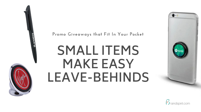 6 Small Promotional Giveaways for Easy Leave-Behinds. Add your logo and Order in bulk from Brand Spirit Inc