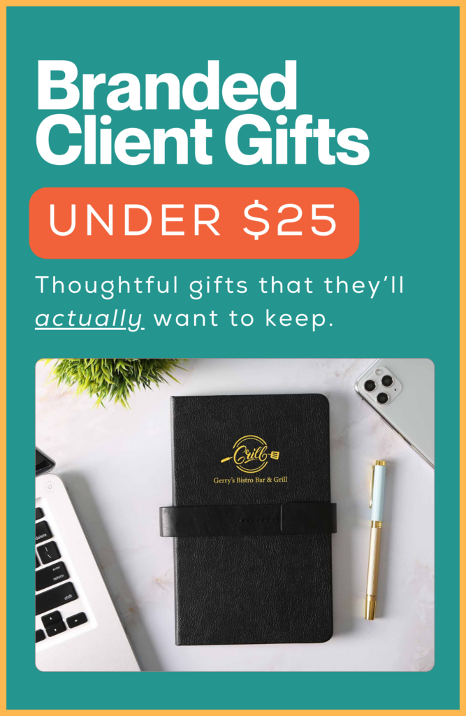 A curated catalog of client gift ideas under $25 with personalization option.